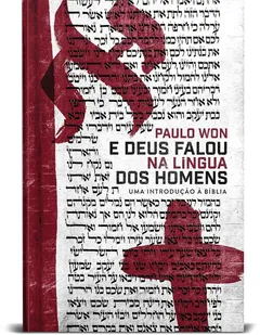 Capa de E Deus Falou na Língua dos Homens