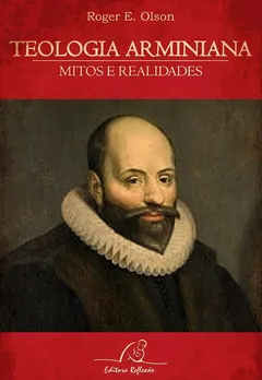 Capa de Teologia arminiana: mitos e realidades